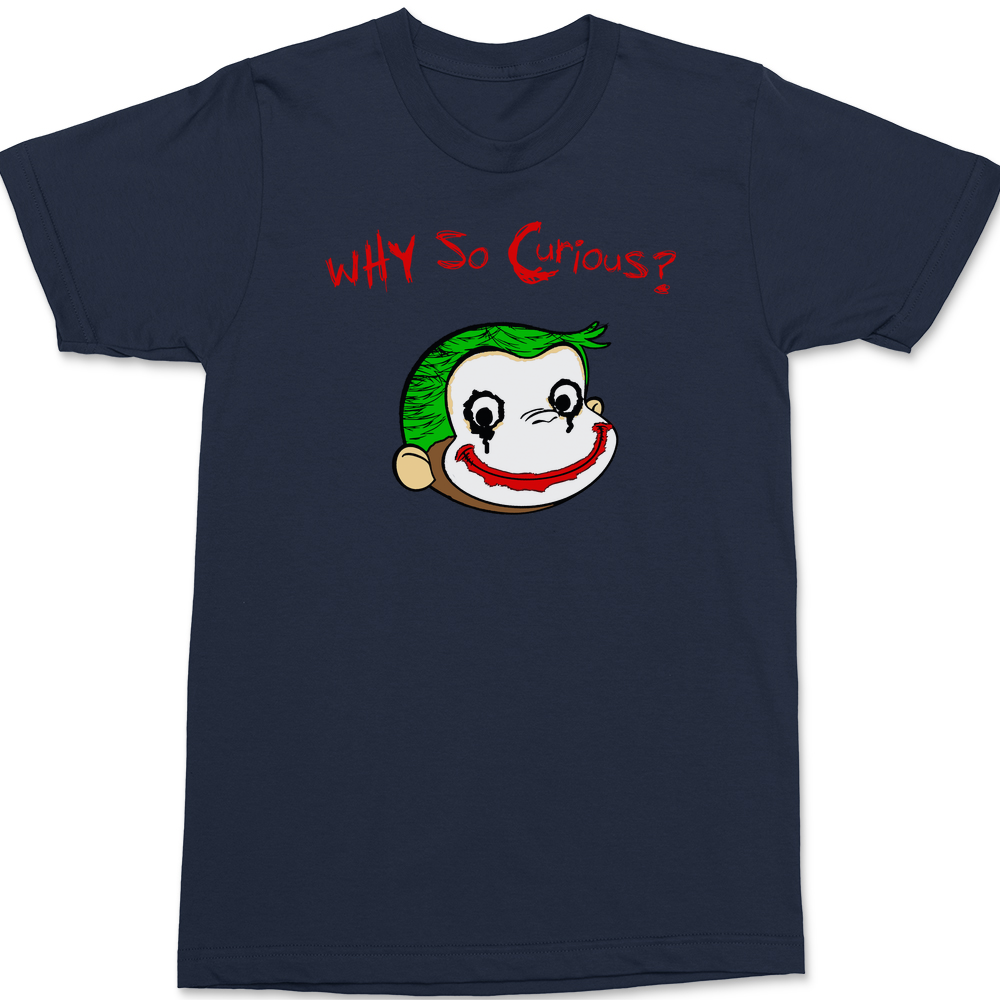 Why So Curious? T-Shirt Navy