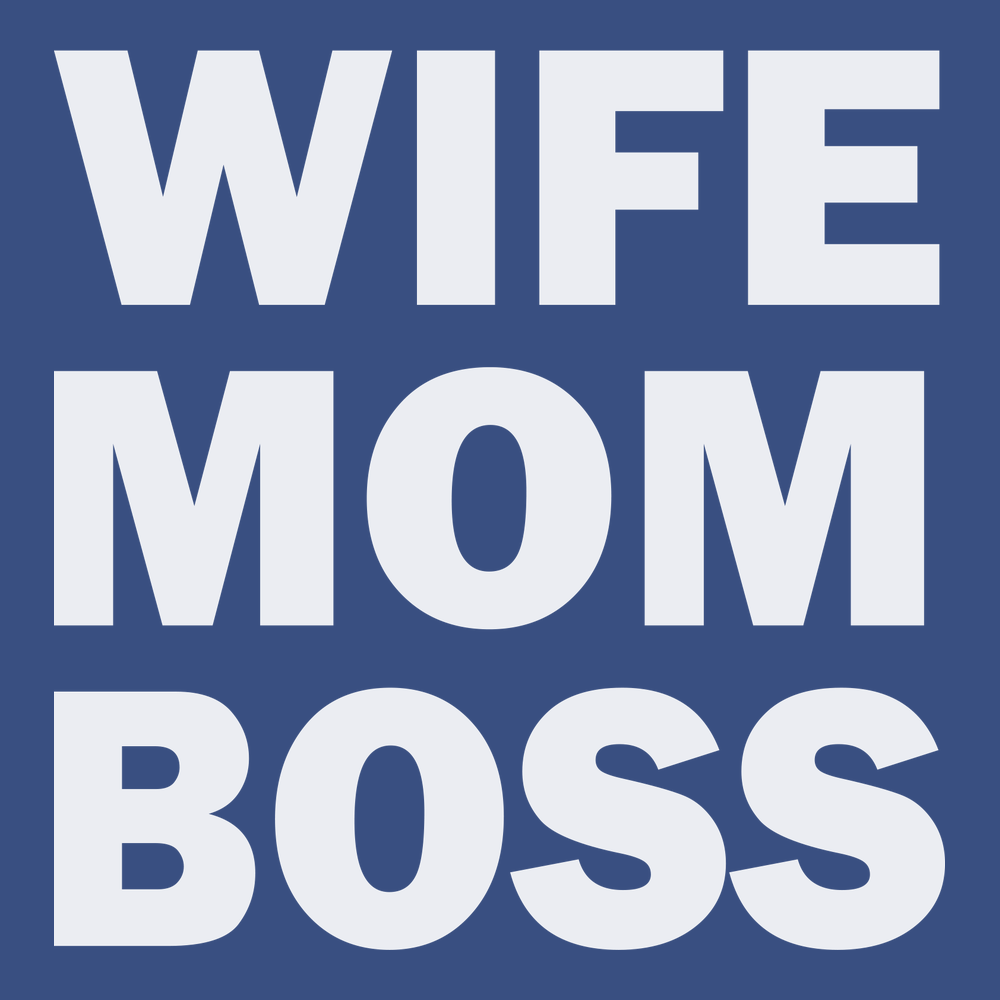 Wife Mom Boss T-Shirt BLUE