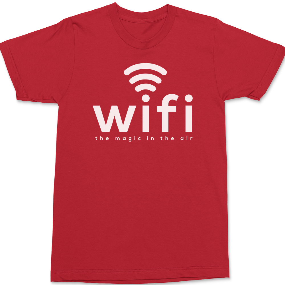 Wifi Magic In The Air T-Shirt RED