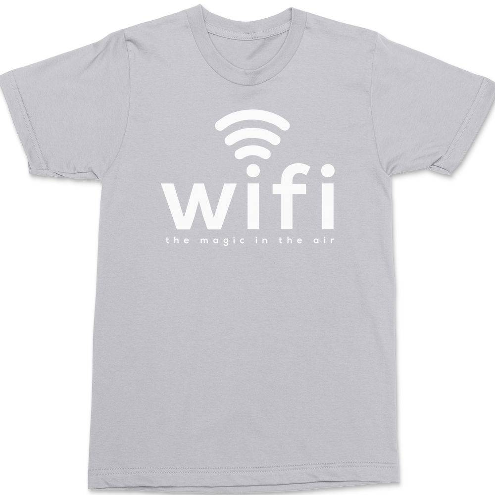 Wifi Magic In The Air T-Shirt SILVER