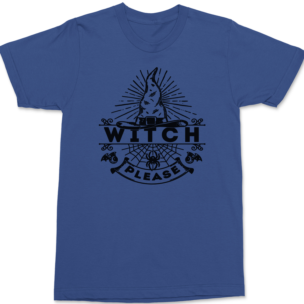 Witch Please T-Shirt BLUE