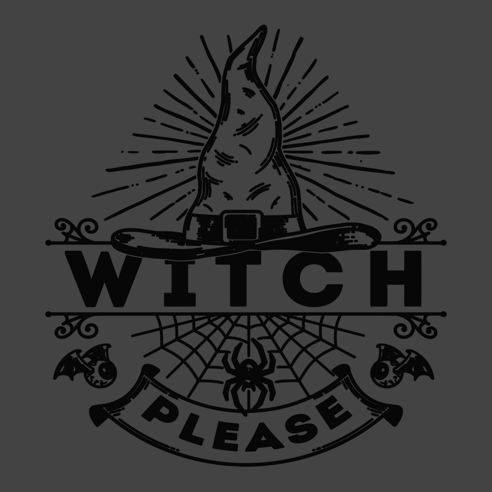 Witch Please T-Shirt CHARCOAL