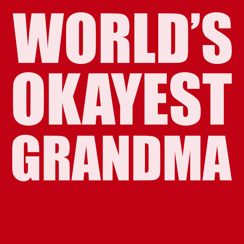 Worlds Okayest Grandma T-Shirt RED