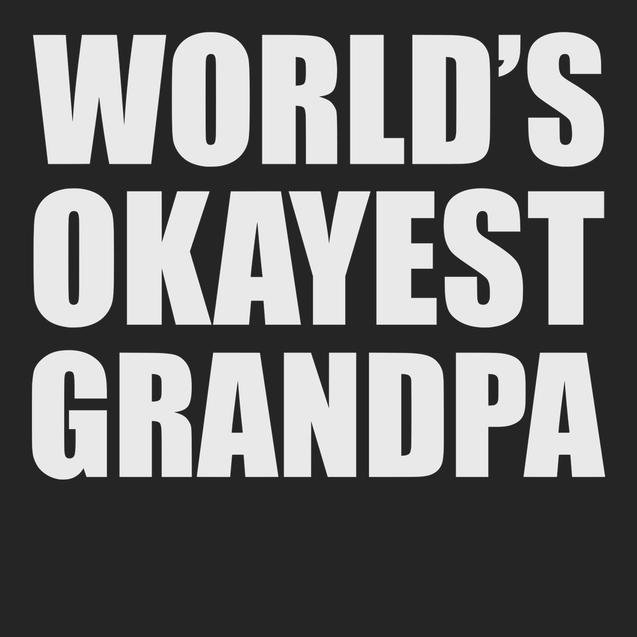 Worlds Okayest Grandpa T-Shirt BLACK