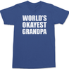 Worlds Okayest Grandpa T-Shirt BLUE