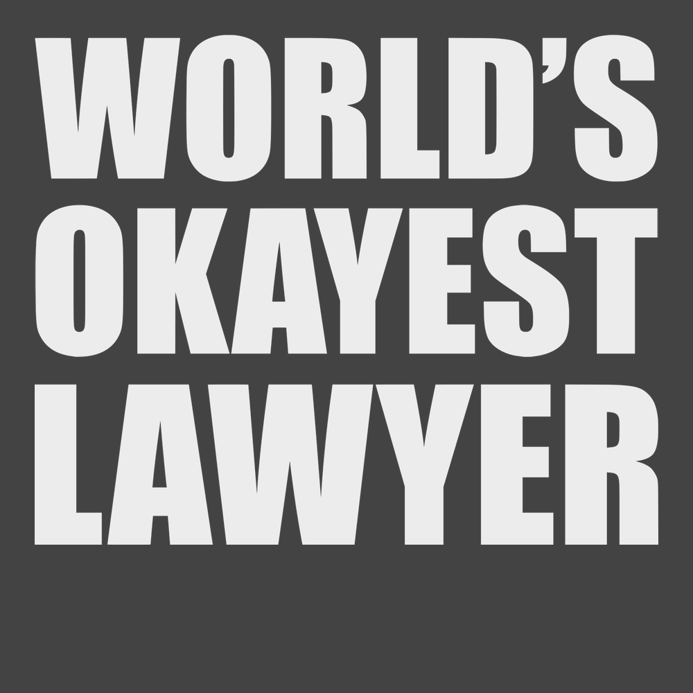 Worlds Okayest Lawyer T-Shirt CHARCOAL