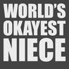 Worlds Okayest Niece T-Shirt CHARCOAL