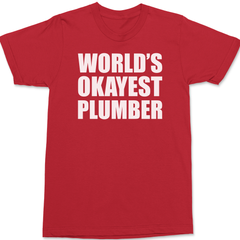 Worlds Okayest Plumber T-Shirt RED