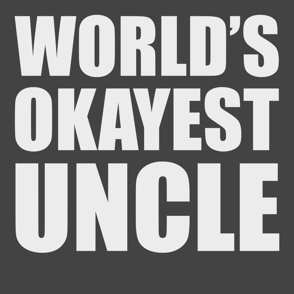 Worlds Okayest Uncle T-Shirt CHARCOAL