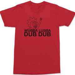 Wubba Lubba Dub Dub T-Shirt RED