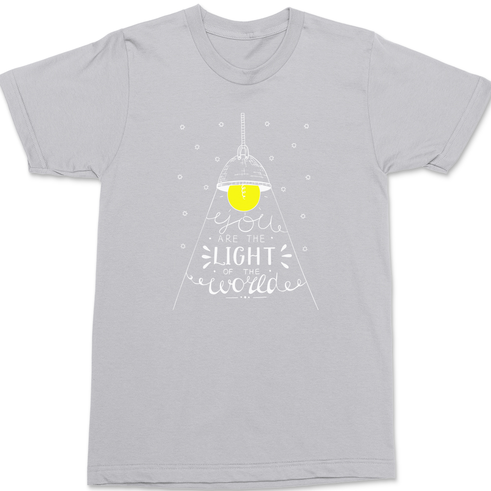 You Are The Light of The World T-Shirt SILVER