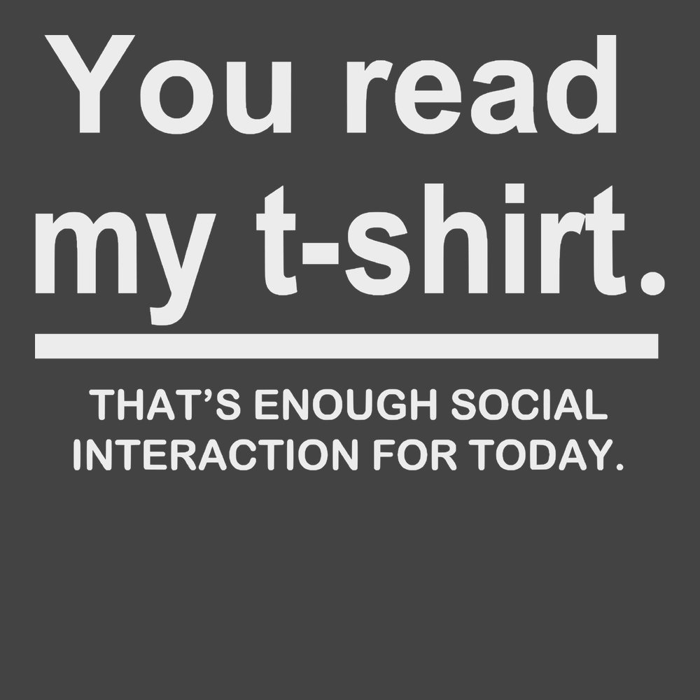 You Read My Shirt T-Shirt CHARCOAL