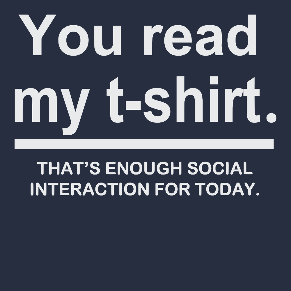 You Read My Shirt T-Shirt NAVY