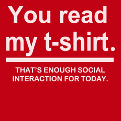 You Read My Shirt T-Shirt RED