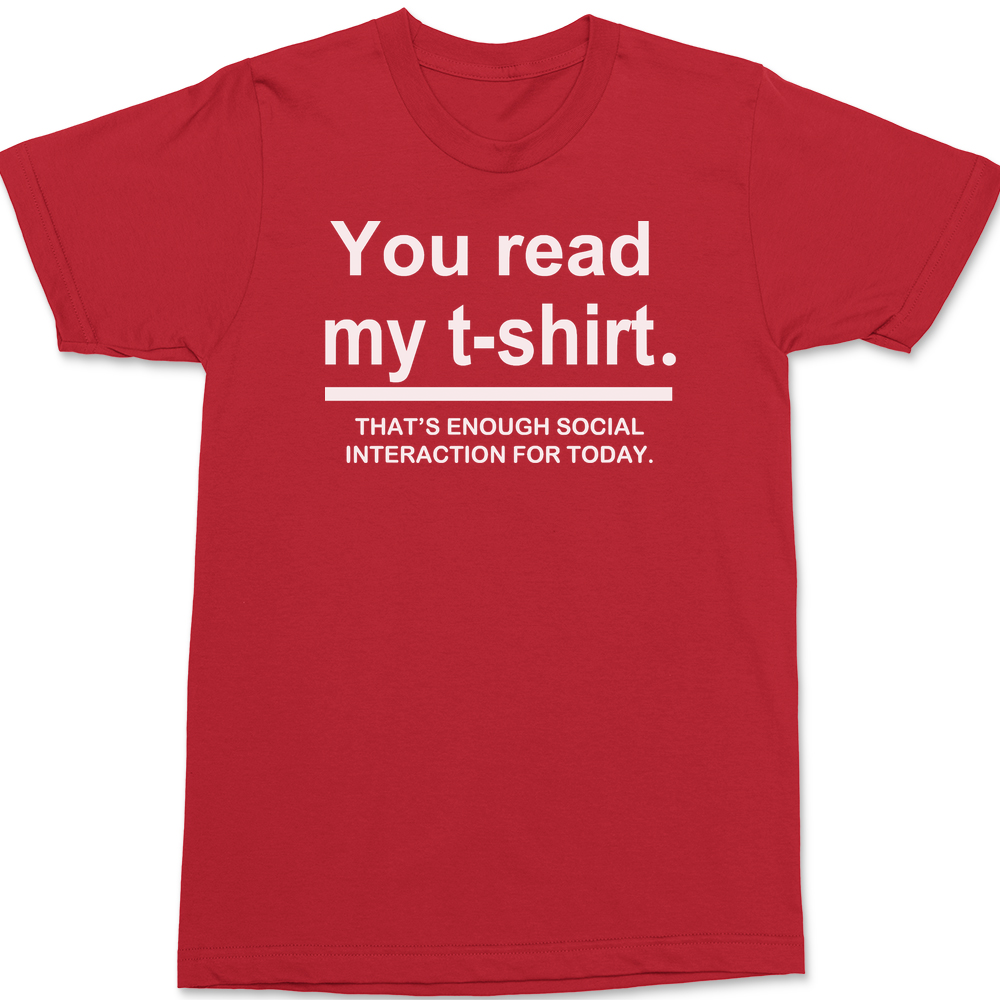 You Read My Shirt T-Shirt RED