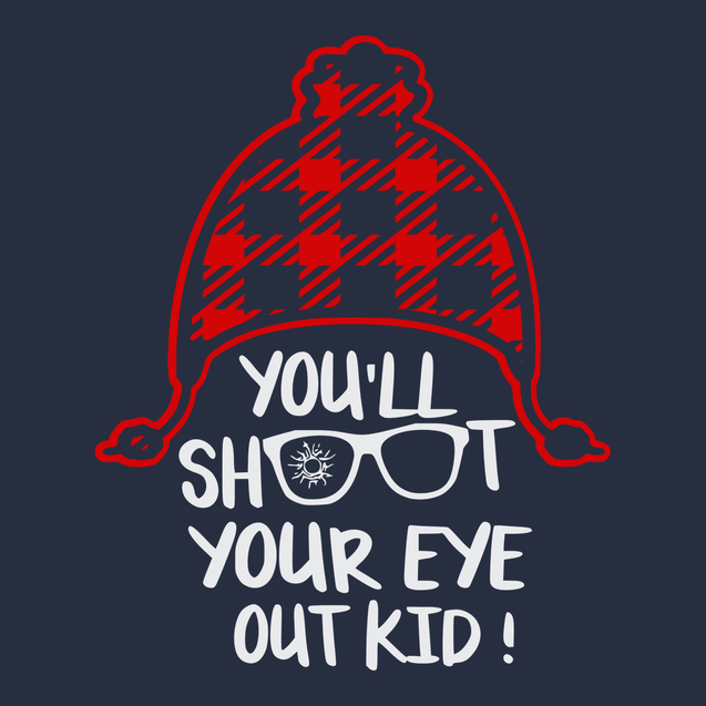 You'll Shoot Your Eye Out Kid T-Shirt NAVY
