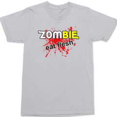 Zombie Eat Flesh T-Shirt SILVER