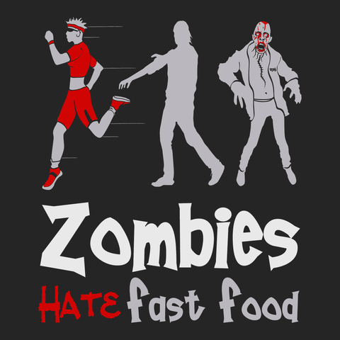 Zombies Hate Fast Food T-Shirt BLACK