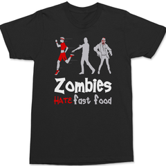 Zombies Hate Fast Food T-Shirt BLACK