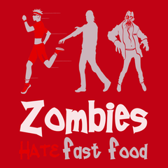 Zombies Hate Fast Food T-Shirt RED