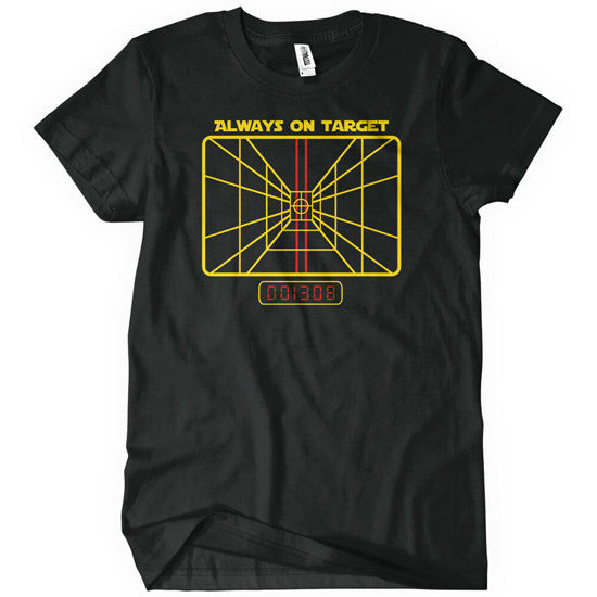 Always on Target T-Shirt - Textual Tees