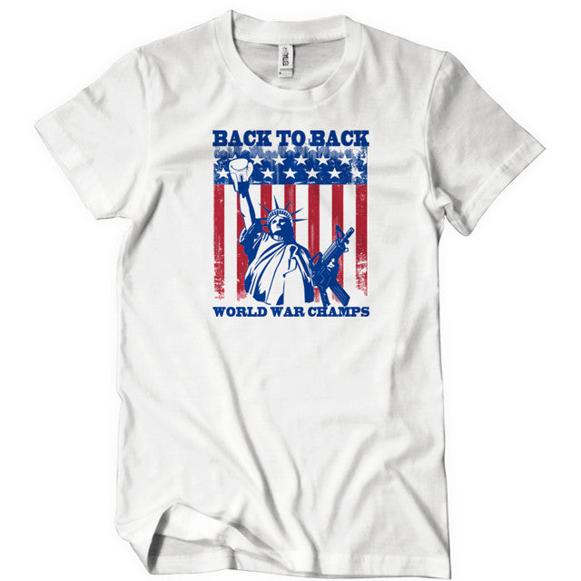 Back To Back World War Champs T-Shirt - Textual Tees