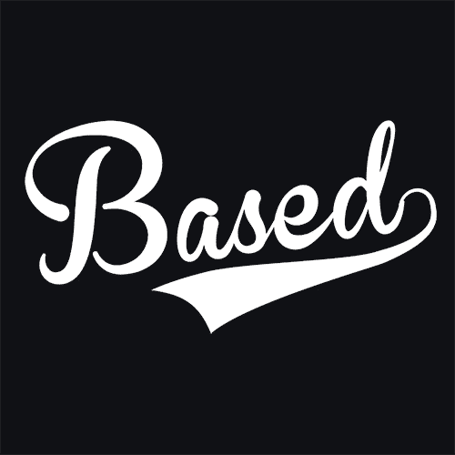 Based T-Shirt - Textual Tees