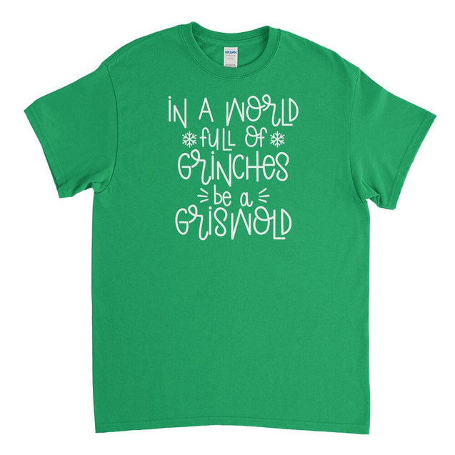 Be a Griswold Mens T-Shirt - Textual Tees