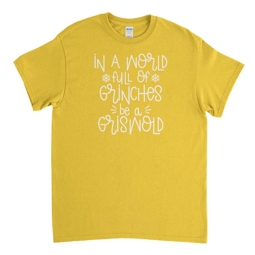 Be a Griswold Mens T-Shirt - Textual Tees