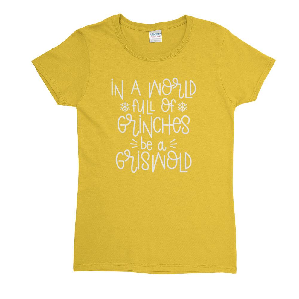 Be a Griswold Womens T-Shirt - Textual Tees
