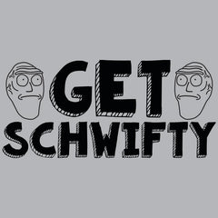 Get Schwifty T-Shirt - Textual Tees
