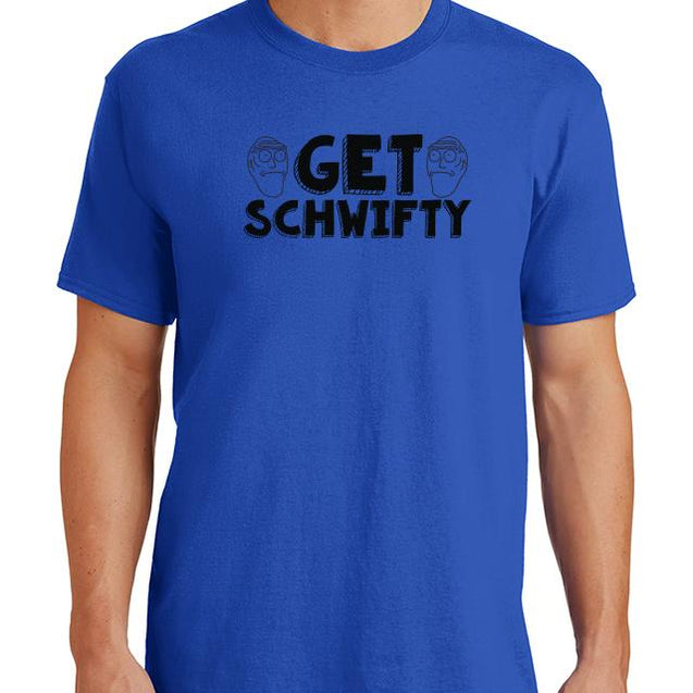 Get Schwifty T-Shirt - Textual Tees