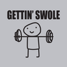 Gettin Swole T-Shirt - Textual Tees