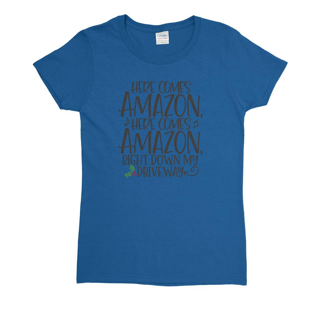 Here Comes Amazon Womens T-Shirt - Textual Tees