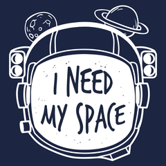 I Need My Space T-Shirt - Textual Tees