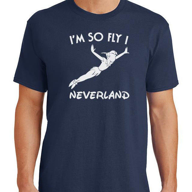 Im So Fly I Neverland T-Shirt - Textual Tees