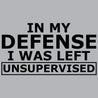 In My Defense T-Shirt - Textual Tees