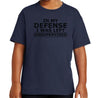 In My Defense T-Shirt - Textual Tees