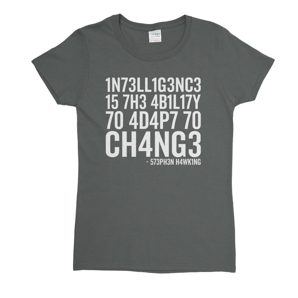 Intelligence Stephen Hawking Womens T-Shirt - Textual Tees