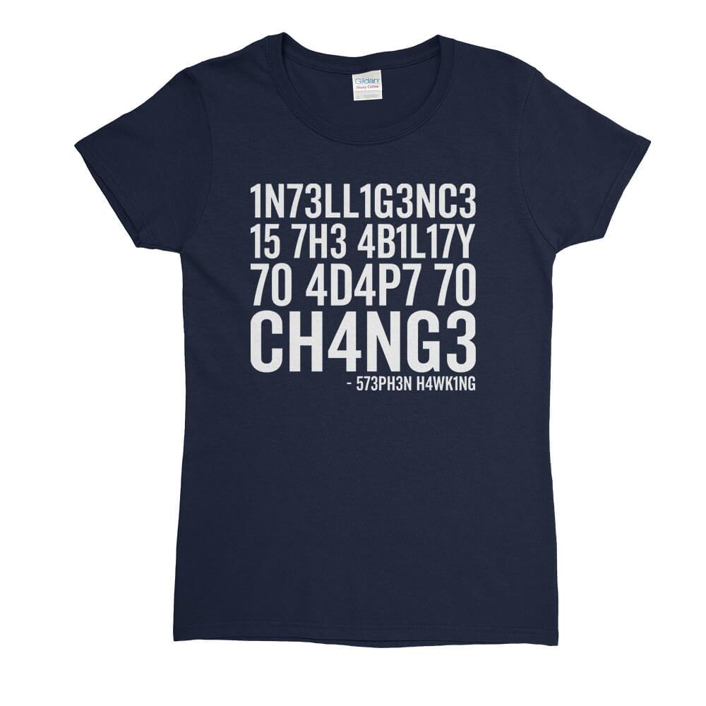 Intelligence Stephen Hawking Womens T-Shirt - Textual Tees