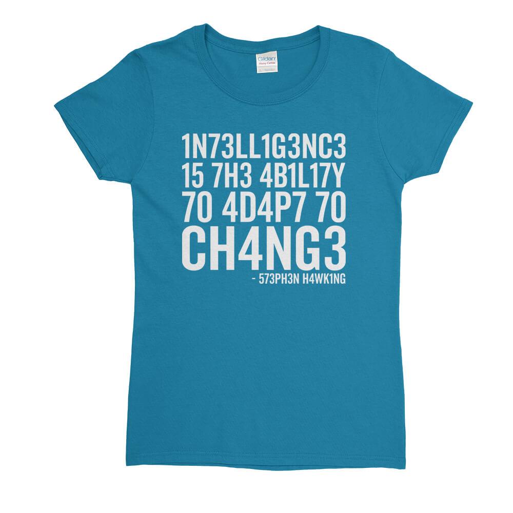 Intelligence Stephen Hawking Womens T-Shirt - Textual Tees