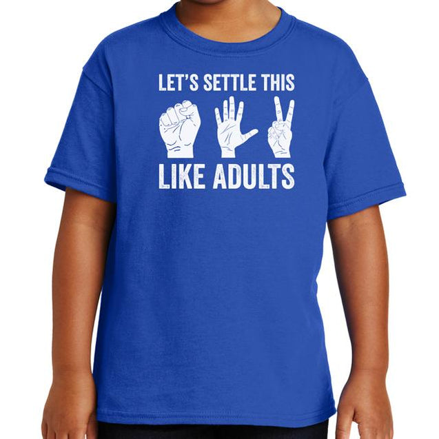 Lets Settle This Like Adults T-Shirt - Textual Tees