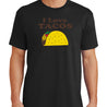 I Love Tacos T-Shirt - Textual Tees