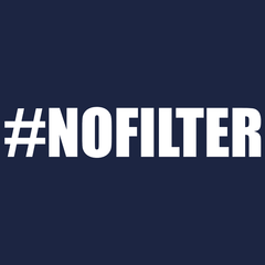 NOFILTER T-Shirt - Textual Tees