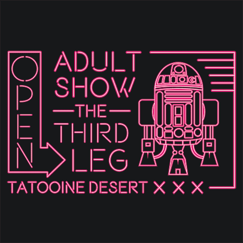 Adult Show The Third Leg R2D2 T-Shirt - Textual Tees