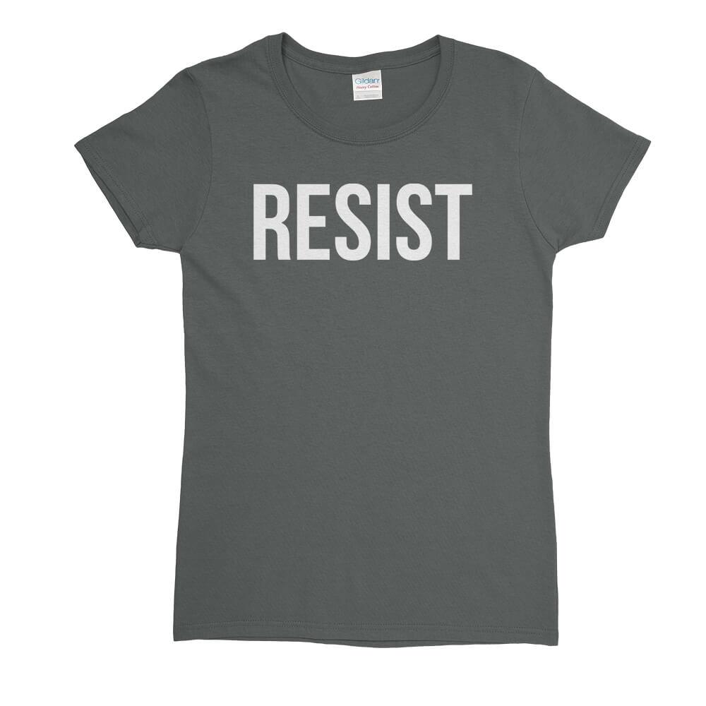 Resist Womens T-Shirt - Textual Tees