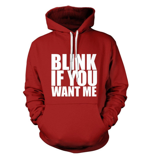 Blink If You Want Me T-Shirt - Textual Tees