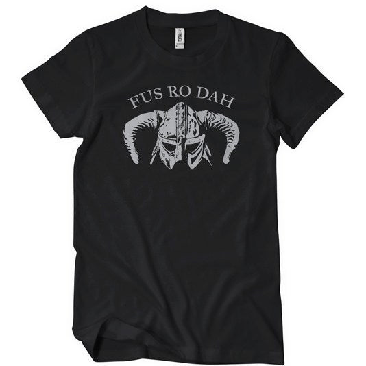 Fus Ro Dah T-Shirt - Textual Tees