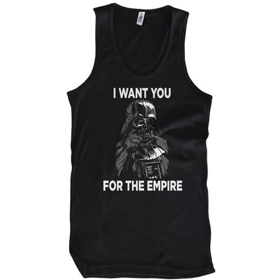 I Want YOU For The Empire T-Shirt - Textual Tees