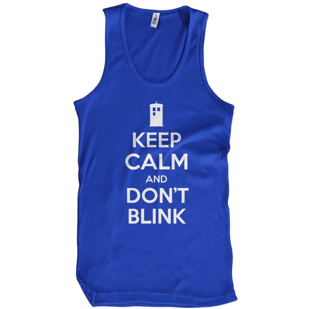 Keep Calm and Don't Blink T-Shirt - Textual Tees